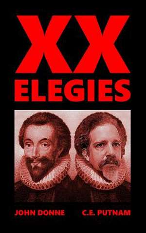 XX Elegies de C. E. Putnam