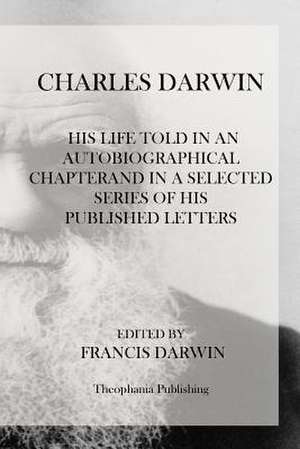 Charles Darwin de Francis Darwin