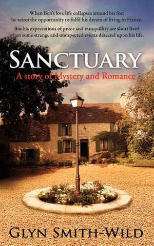 Sanctuary de MR Glyn Smith-Wild