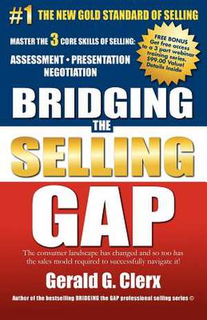 Bridging the Selling Gap de Gerald Clerx