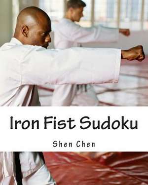 Iron Fist Sudoku de Shen Chen