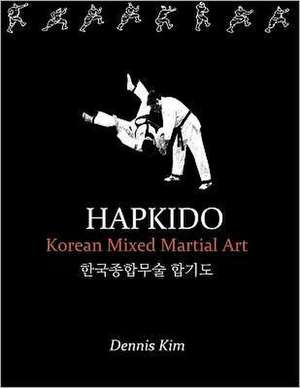 Hapkido de Dennis Kim