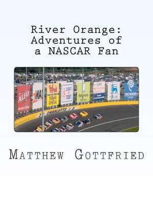 River Orange de Matthew Gottfried