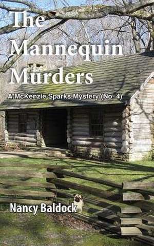 The Mannequin Murders de Nancy Baldock