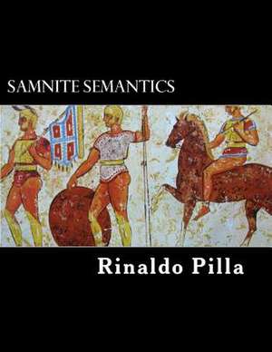 Samnite Semantics de Rinaldo Pilla