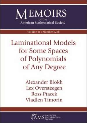 Laminational Models for Some Spaces of Polynomials of Any Degree de Vladlen Timorin