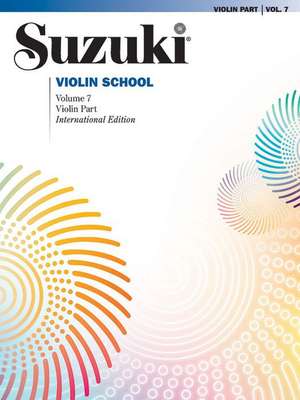 Suzuki Violin School, Vol 7: Violin Part de Shinichi Suzuki