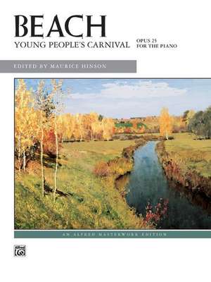 Young People's Carnival, Opus 25 de Amy Beach