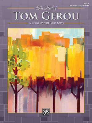 The Best of Tom Gerou, Bk 3 de Tom Gerou