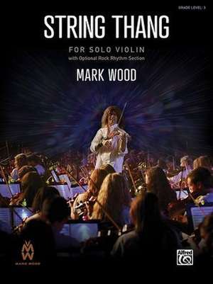 String Thang de Mark Wood