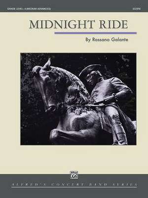 Midnight Ride de Rossano Galante