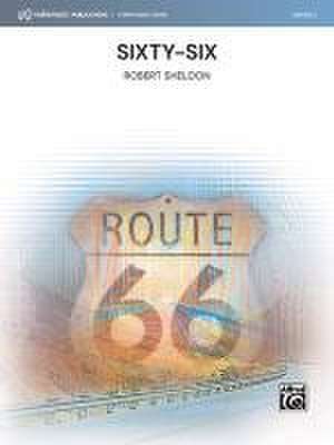 Sixty-Six de Robert Sheldon