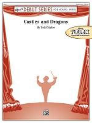 Castles and Dragons de Todd Stalter