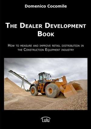 The Dealer Development Book de Domenico Cocomile