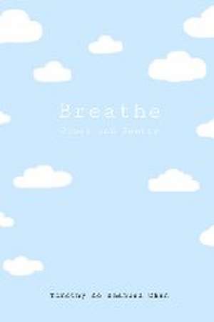 Breathe de Timothy de Emanuel Chan