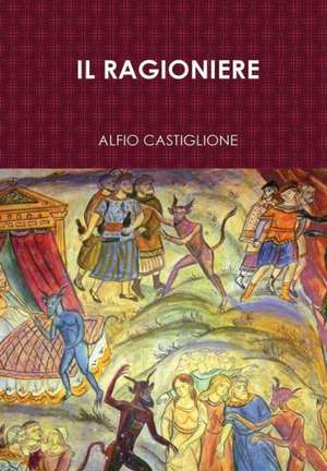 Il Ragioniere de Alfio Castiglione