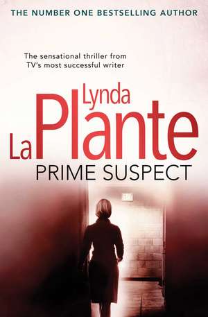 Prime Suspect de Lynda La Plante