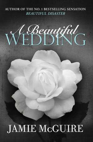 A Beautiful Wedding de Jamie McGuire