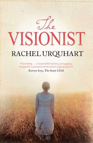 The Visionist de Rachel Urquhart