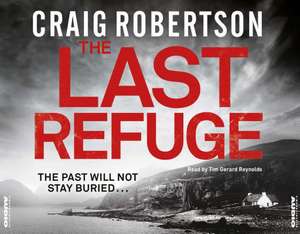 The Last Refuge de Craig Robertson