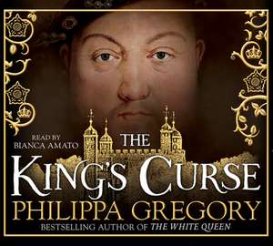 The King's Curse de Philippa Gregory