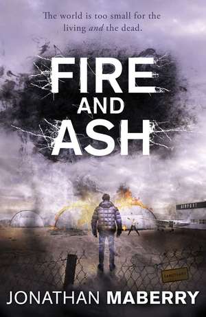 Fire and Ash de Jonathan Maberry