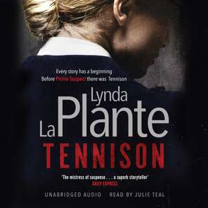 Tennison de Lynda La Plante