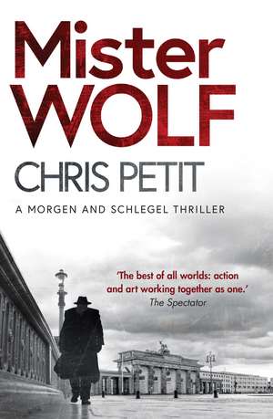 Mister Wolf de Chris Petit