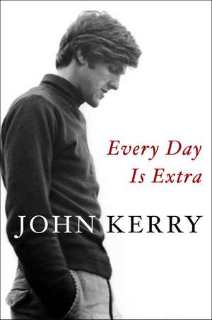 Every Day Is Extra de John Kerry