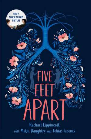 Five Feet Apart de Rachael Lippincott