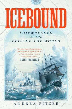 Icebound de Andrea Pitzer