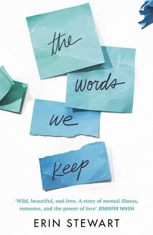 The Words We Keep de Erin Stewart