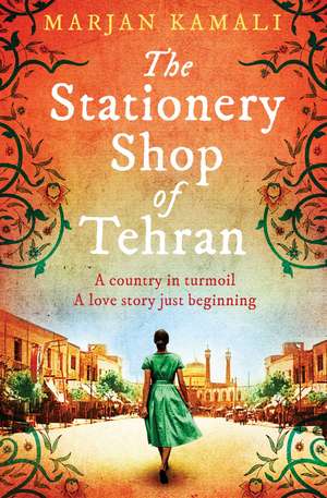 The Stationery Shop of Tehran de Marjan Kamali