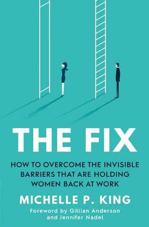 The Fix de Michelle P. King