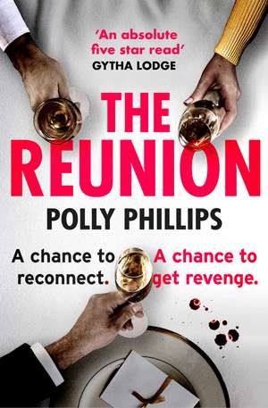 The Reunion: Cosmo's 'hottest new beach read for Summer 2022' de Polly Phillips