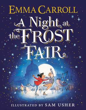 A Night at the Frost Fair de Emma Carroll