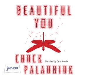 Palahniuk, C: Beautiful You de Chuck Palahniuk