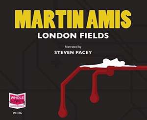 Amis, M: London Fields de Martin Amis