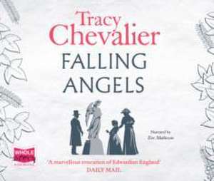 Falling Angels de Tracy Chevalier