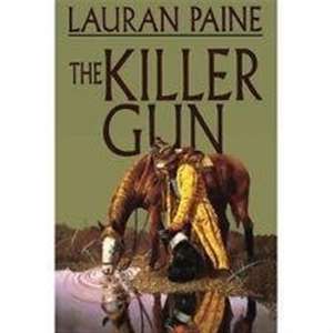 The Killer Gun de Lauran Paine