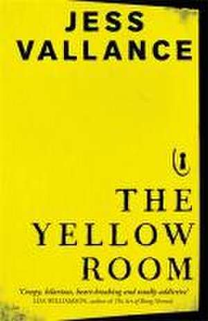 The Yellow Room de Jess Vallance