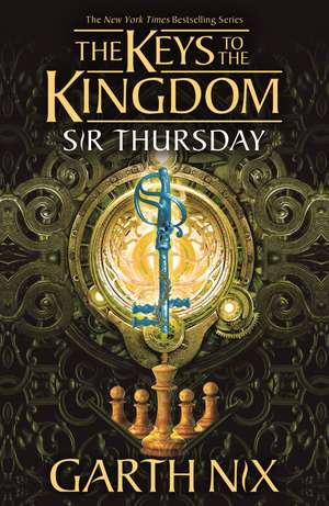 Sir Thursday: The Keys to the Kingdom 4 de Garth Nix