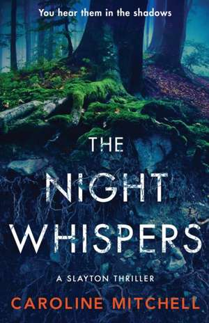 The Night Whispers de Caroline Mitchell