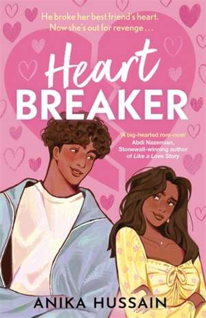 Heartbreaker de Anika Hussain