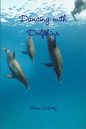 Dancing with Dolphins de Brenda El-Leithy