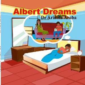 Albert Dreams de Arinola Araba