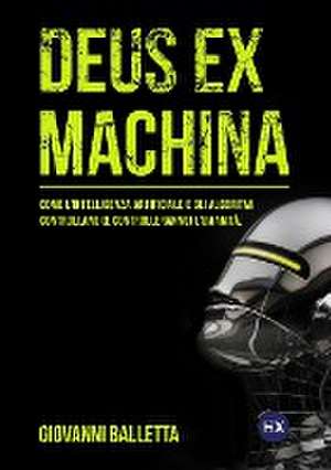 DEUS EX MACHINA de Giovanni Balletta