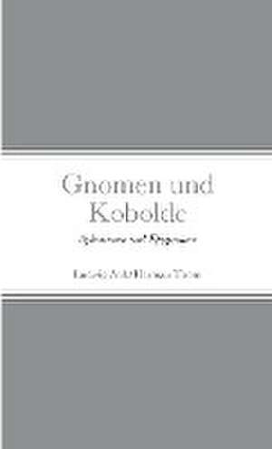 Gnomen und Kobolde de Ludwig Aub