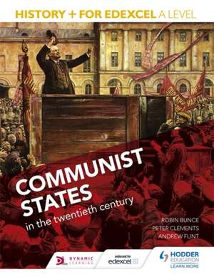 Communist States in the Twentieth Century de Robin Bunce