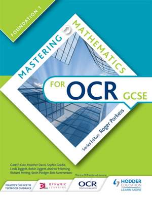 Mastering Mathematics for OCR GCSE: Foundation 1 de Gareth Cole